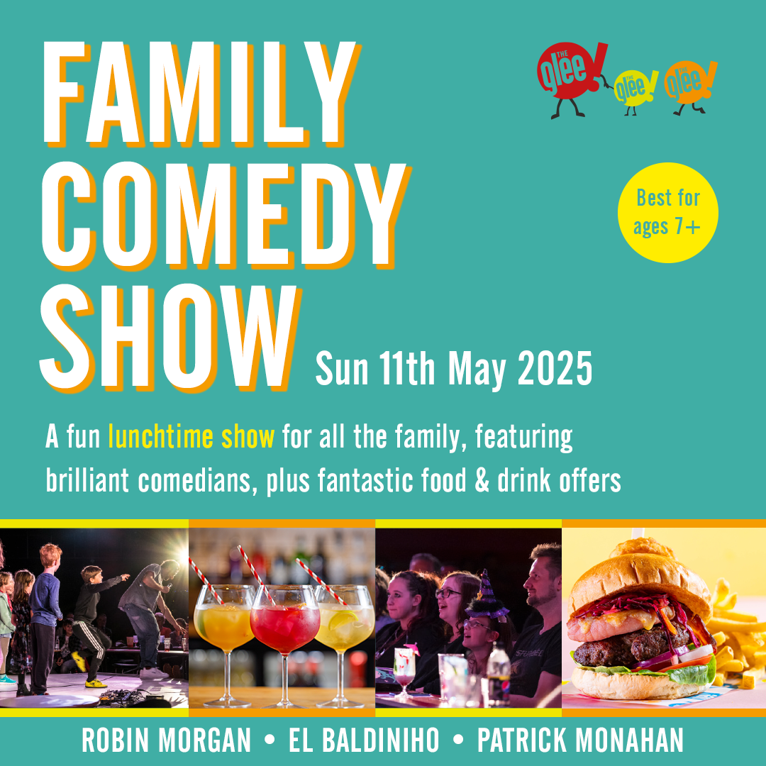 Lunchtime Family Comedy Show live at The Glee Club Cardiff
