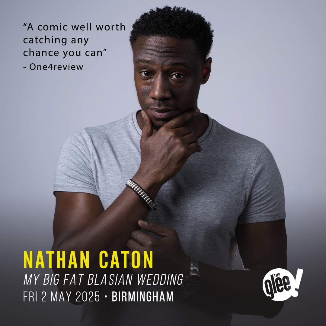 Nathan Caton - live comedy at The Glee Club Birmingham