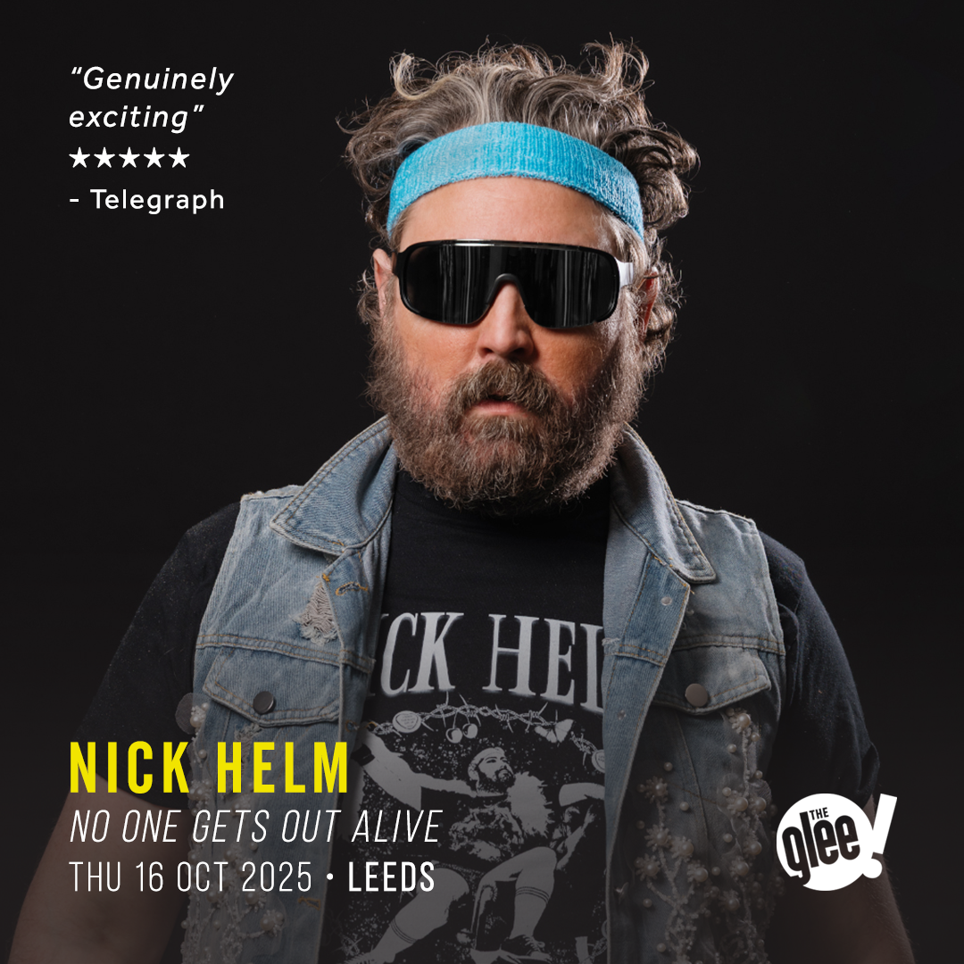 Nick Helm - live comedy at The Glee Club Leeds