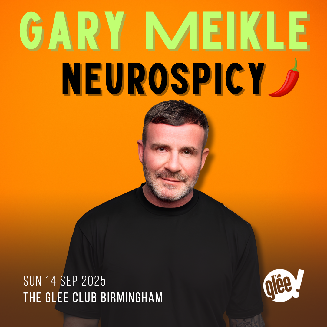 Gary Meikle - live comedy at The Glee Club Birmingham