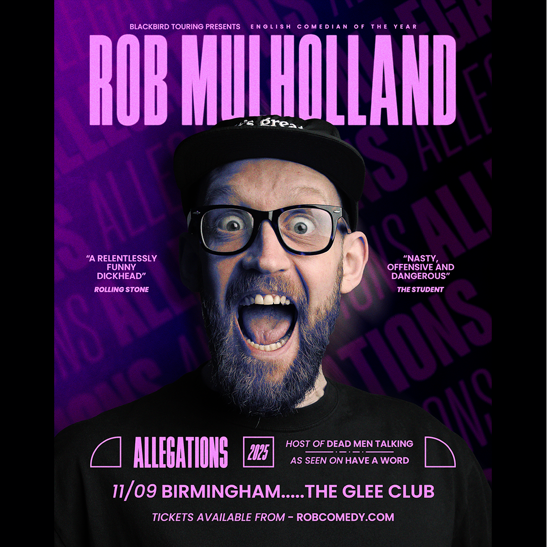 Rob Mulholland - live comedy at The Glee Club Birmingham