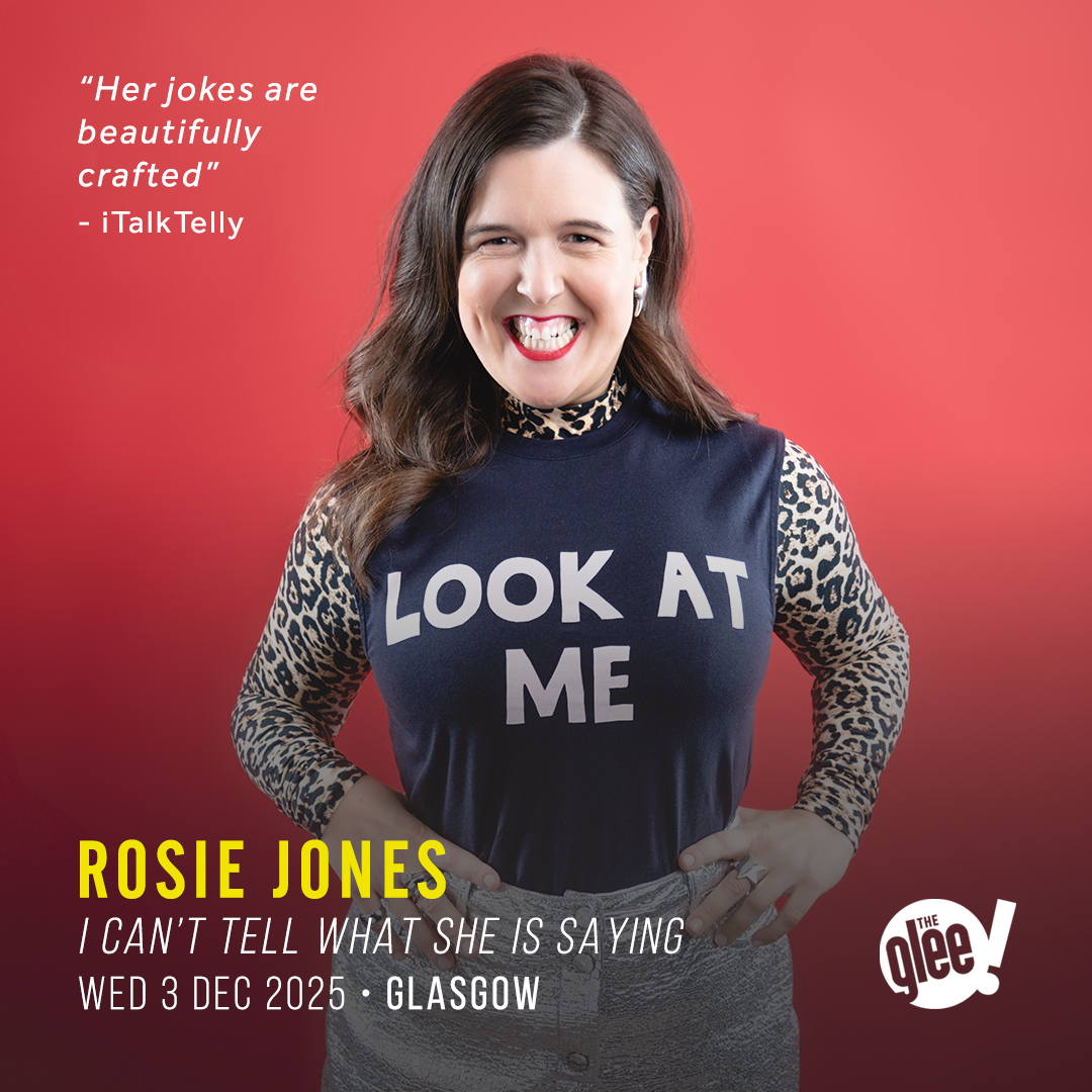 Rosie Jones - live comedy at The Glee Club Glasgow