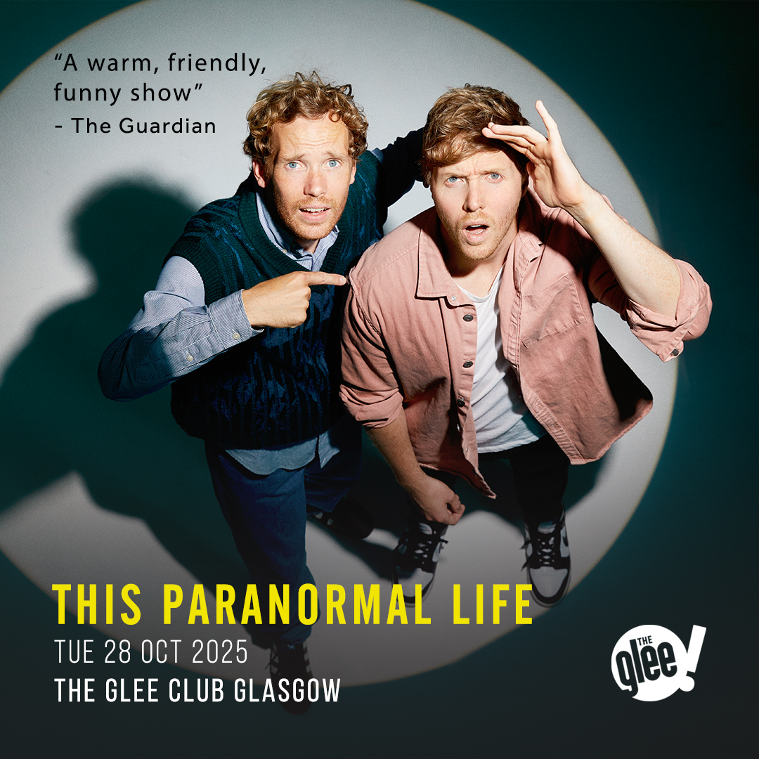 This Paranormal Life - live comedy at The Glee Club Glasgow