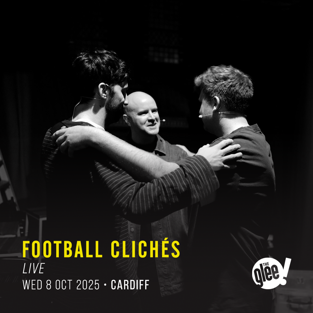 Football Cliches - live comedy at The Glee Club Cardiff