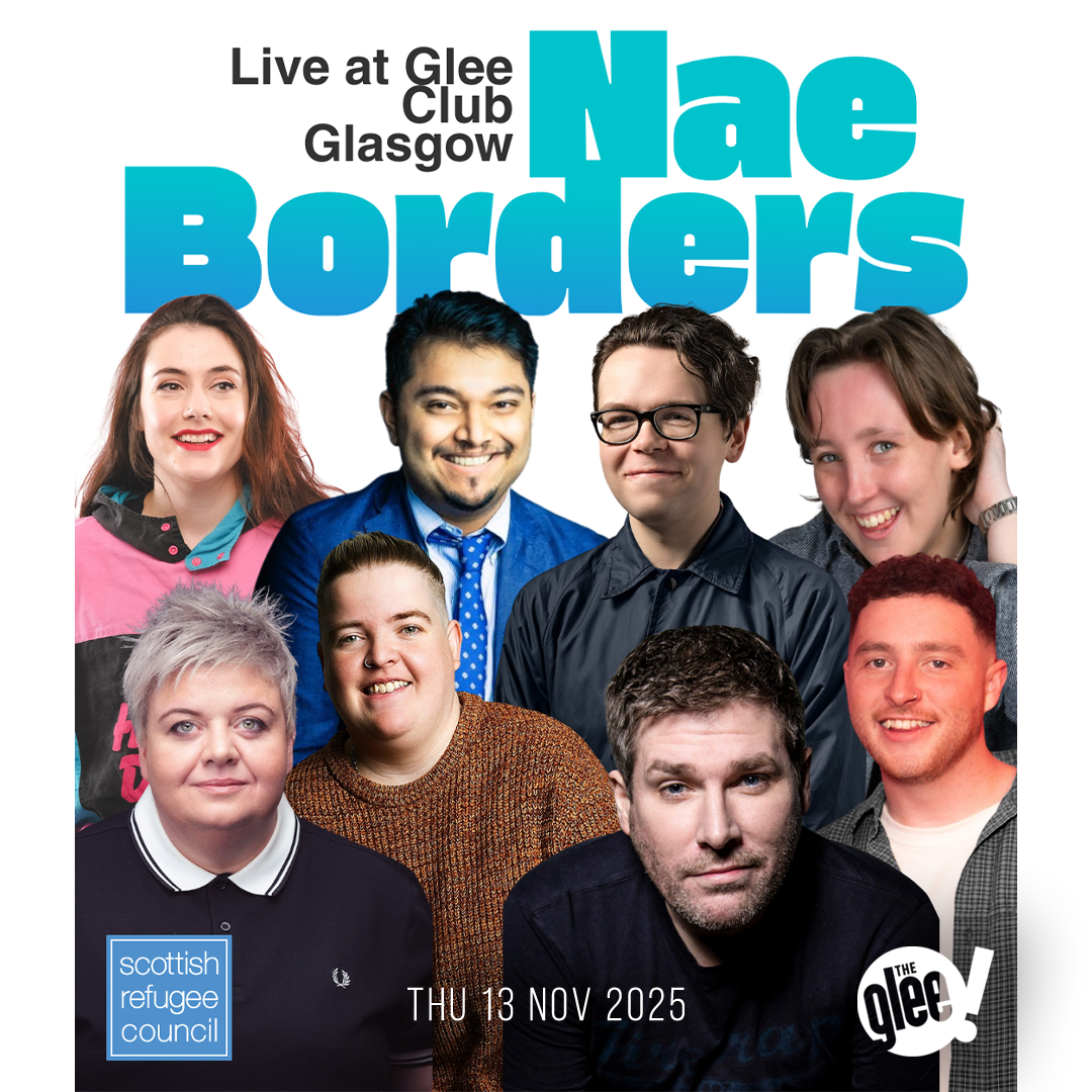 Nae Borders - live comedy at The Glee Club Glasgow