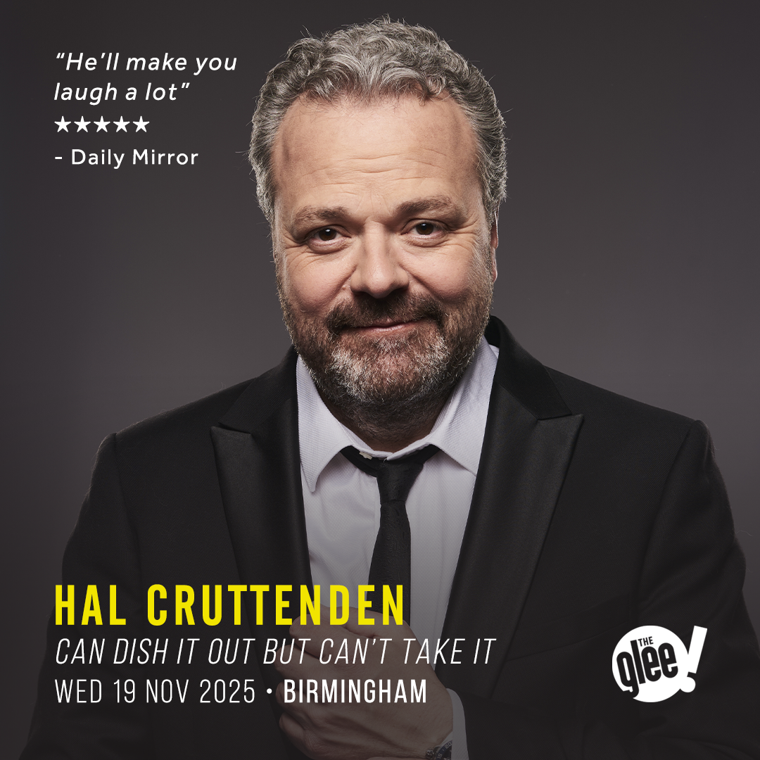 Hal Cruttenden - live comedy at The Glee Club Birmingham