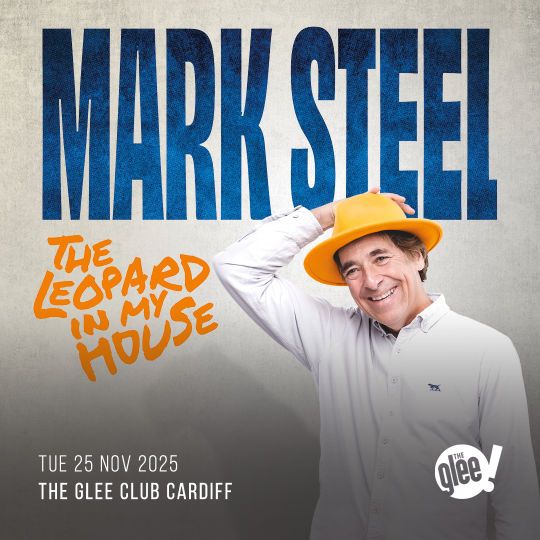 Mark Steel - live comedy at The Glee Club Cardiff