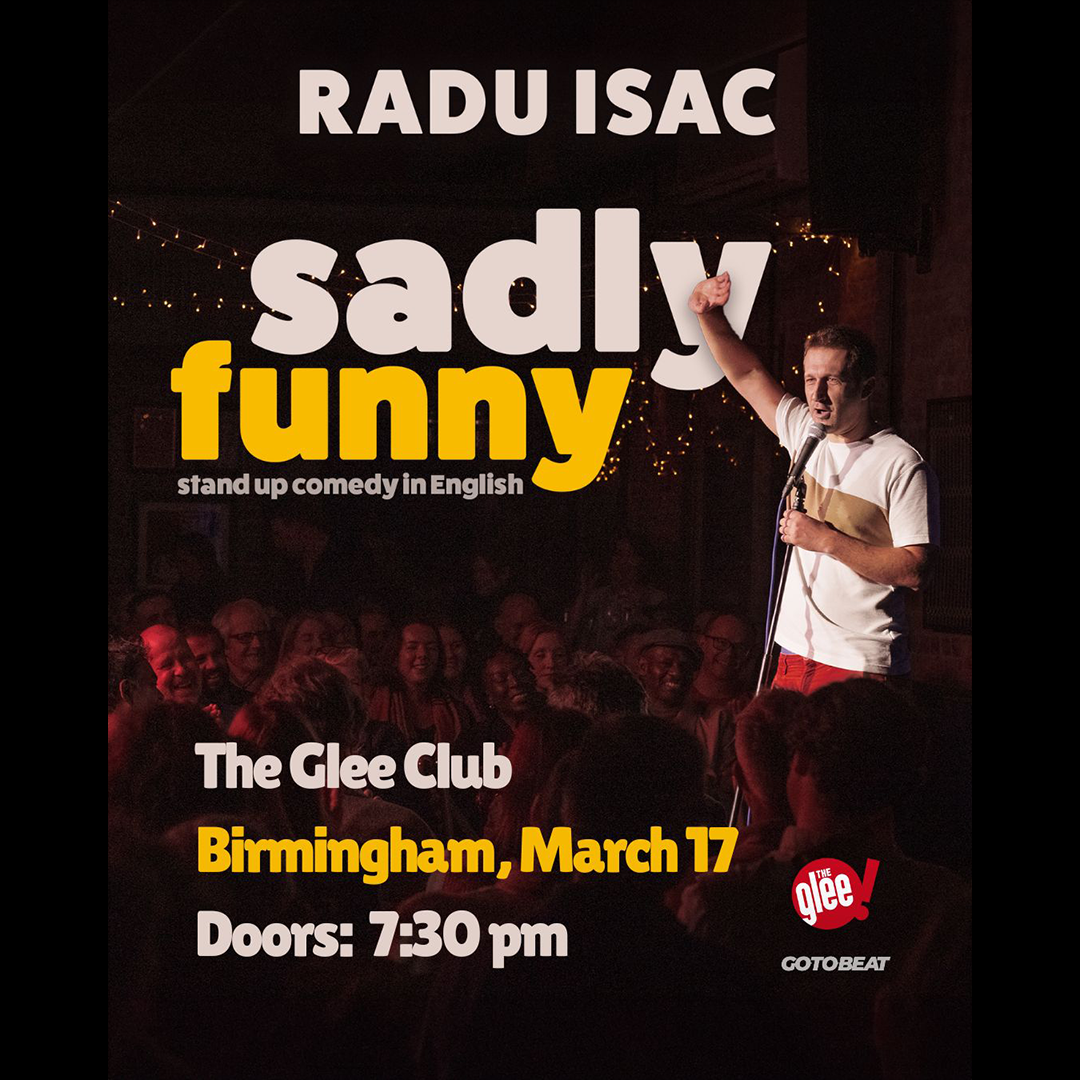 Radu Isac - live comedy at The Glee Club Birmingham
