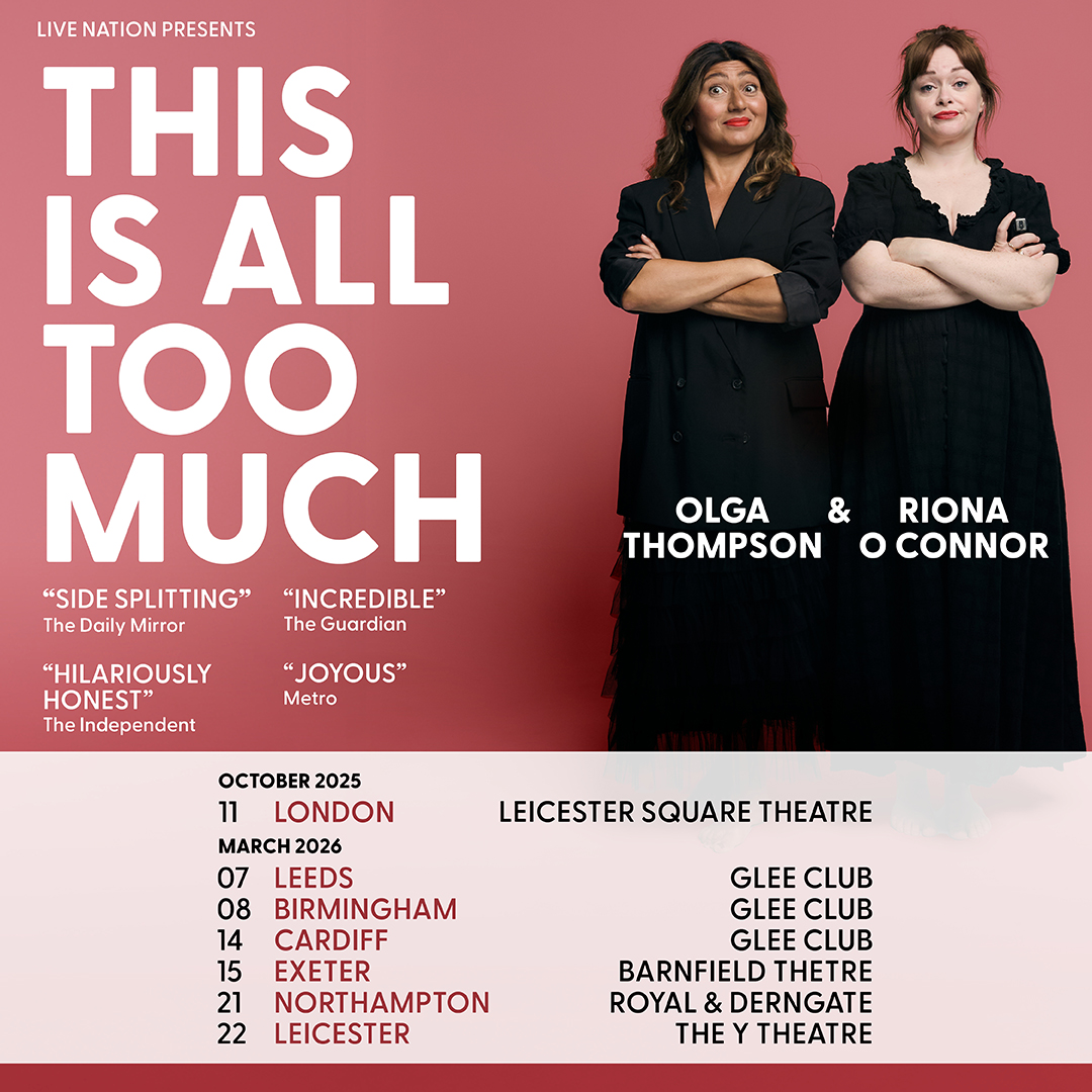 Riona O Connor & Olga Thompson - live comedy at The Glee Club Cardiff