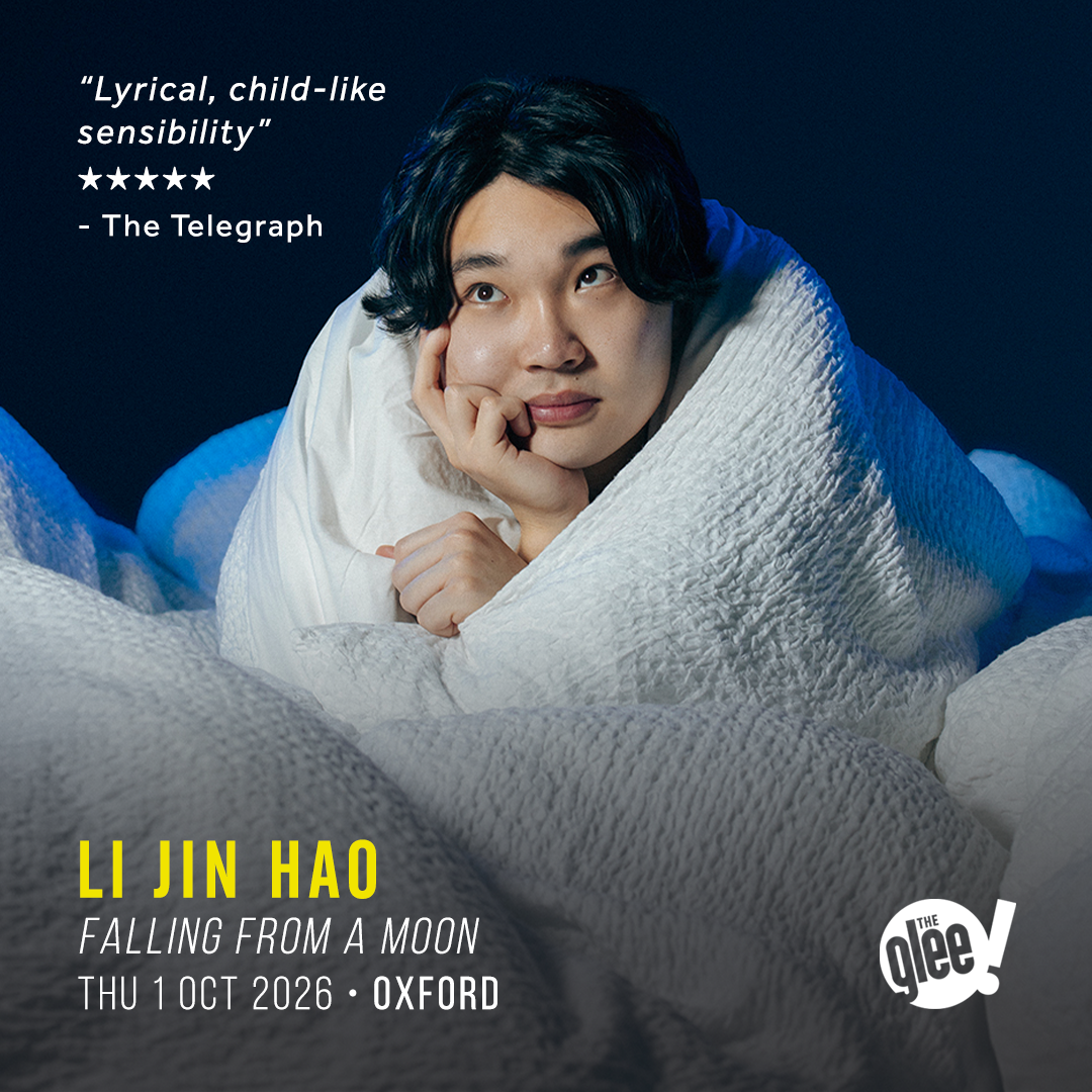 Li Jin Hao - live comedy at The Glee Club Oxford