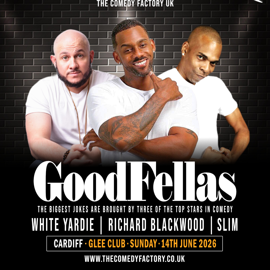 GoodFellas - live comedy at The Glee Club Cardiff