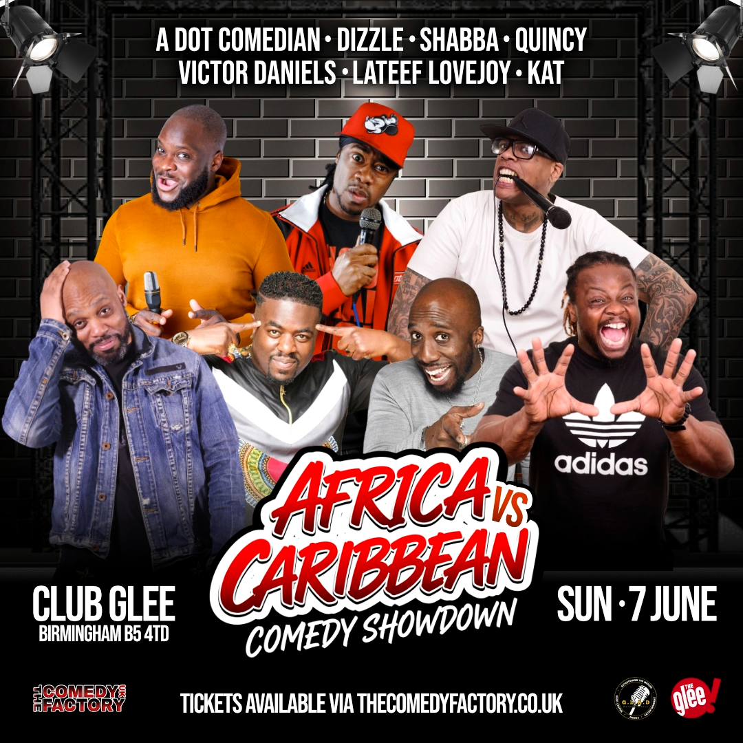 Africa Vs Caribbean Comedy Showdown - live comedy at The Glee Club Birmingham