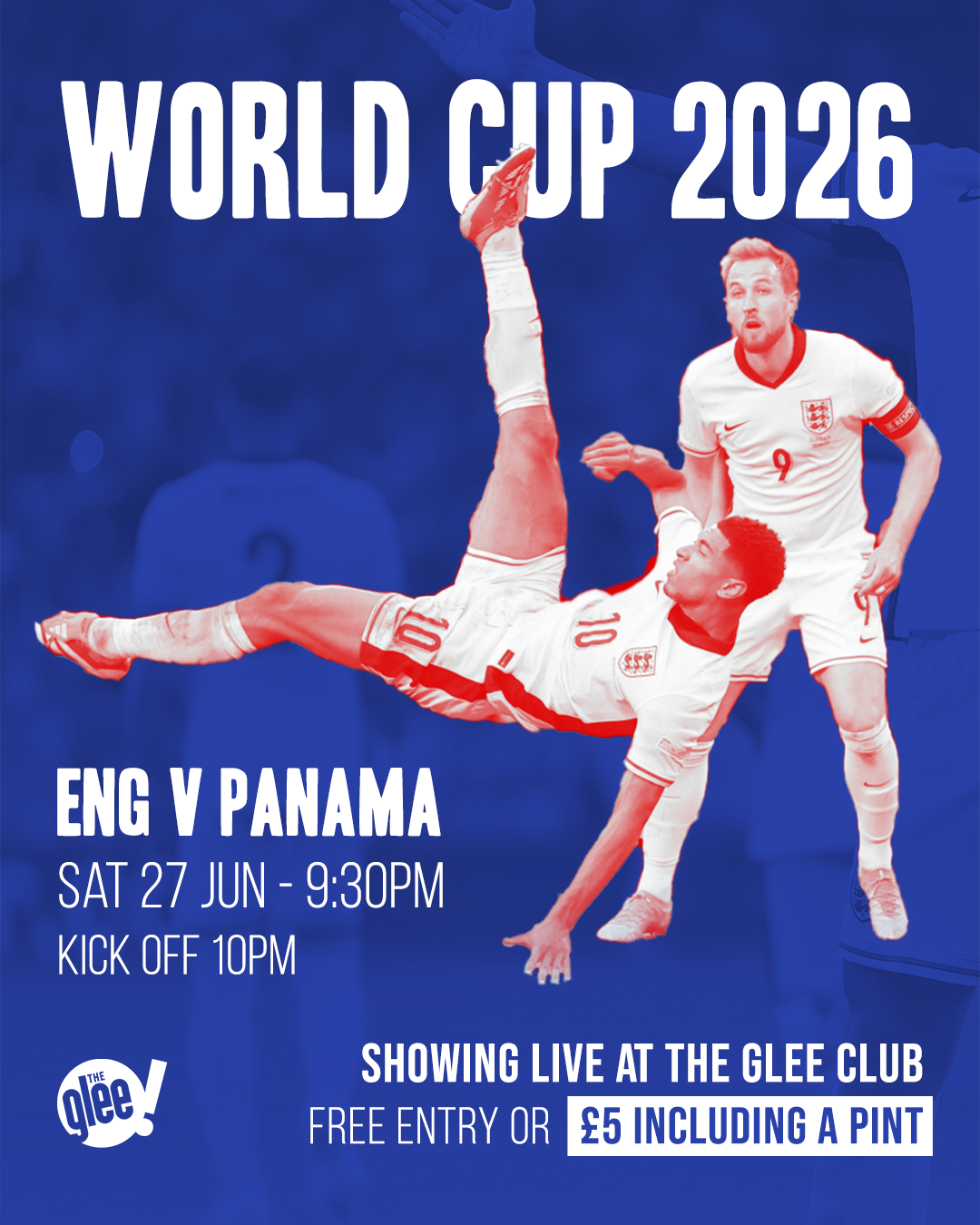 World Cup 2026 - Eng v Panama - Show Live at The Glee Leeds